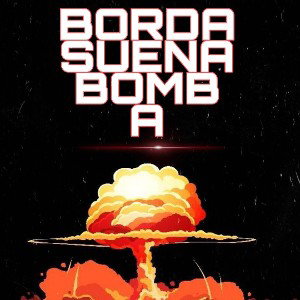 SUENA BOMBA 