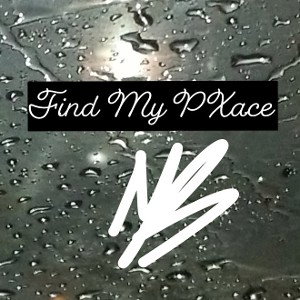Find My PXace (Take I)