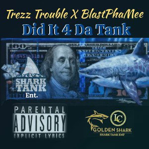 4 da Tank Ft Blastphamee (Master)