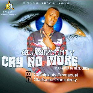 Olami Plenty - Cry no more