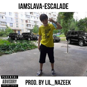 IAMSLAVA - ESCALADE (ПРЕМЬЕРА ТРЕКА , 2020)