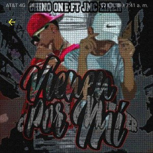 Chino One Ft Jmc Ziner - Vienen Por Mi - New Flow Music Récords 