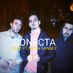 🎧CONECTA🎧 💎DABE FT NESONE & SANXEZ💎