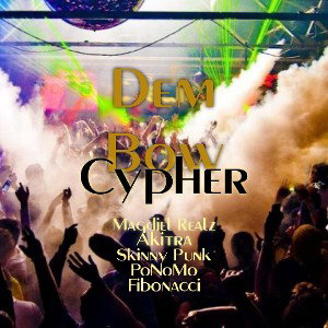 Dem Bow Cypher