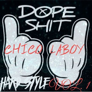 CHICO LABOY - DOPE SHIT
