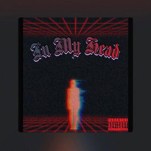 In My Head x solo Dray 