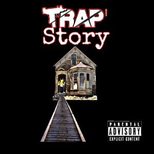 Trap Story