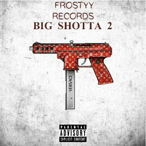 👑BIG SHOTTA 2👑
