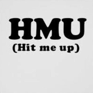 Hit me up