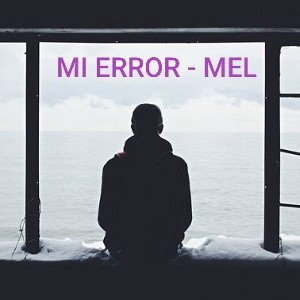 MI ERROR - MEL