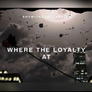 Loyalty At Prod By Lavey