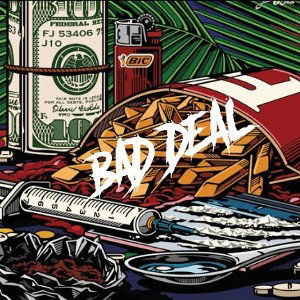 BAD DEAL