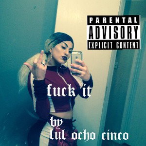 fuck it by_lul_ocho_cinco