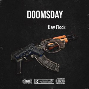Kay Flock X Dougie B X Thunder Blu Doomsday Official Audio