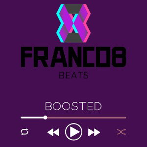 Boosted By Franco8