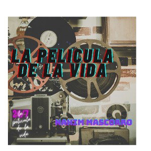 La Película De La Vida