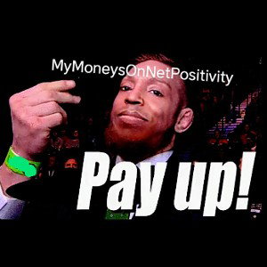 101 MyMoneysOnNetPositivity.    #FlightOfTheRyhme