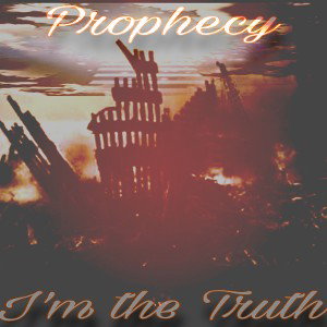 Prophecy-abillion...against the world
