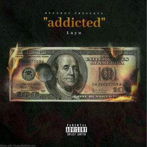 Layo ~ “ addicted” (Layo official)