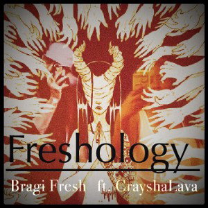 Freshology  ft. CrayshaLava