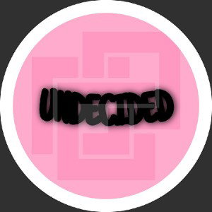 Undecided