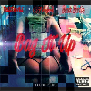 TrezzTrouble-Bag It Up (DIRTYMONEY)Ft.Nayme And BlackBarbie 