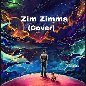 Zim Zimma(remix)