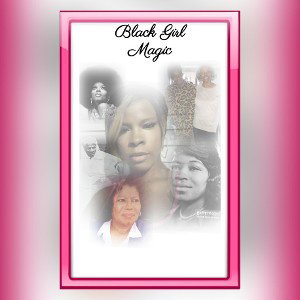 blackgirlmagic new new