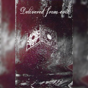 Delivered from evil ft robrox