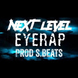 Next level eyerap 