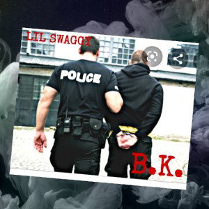 LIL SWAGGY FT B.K. ON THE RUN 