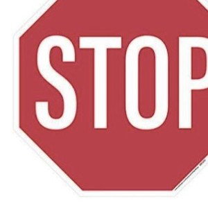 Make him eat the stop sign