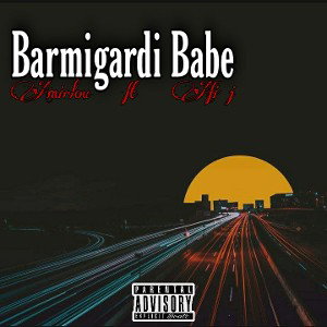 Barmigardi babe (Afi j  ft  Amirlou)