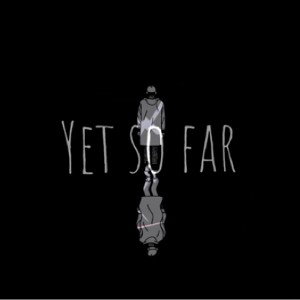 So Close Yet So Far Freestyle