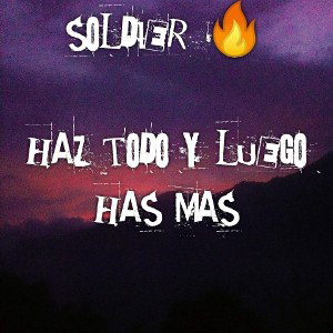 ME AFERRO (SOLDIER🔥)