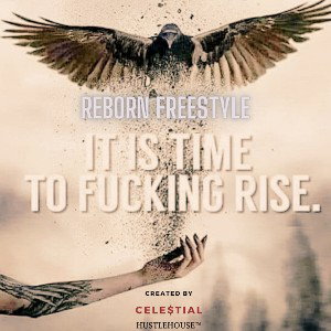 “Reborn” Freestyle 