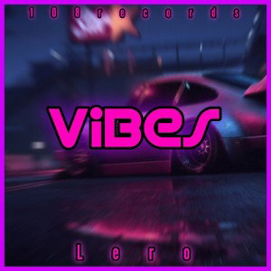Lero-Vibes (prod. by Raspo)