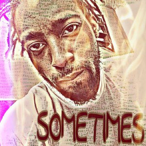 Sometimes