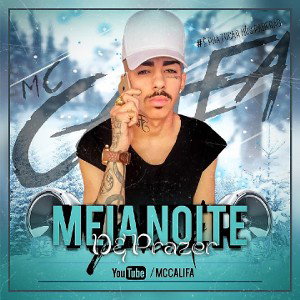 MC Califa - Meia Noite de Prazer
