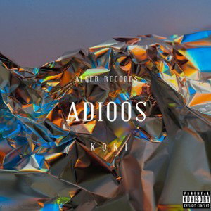K.O.K.I - A.D.I.O.O.S