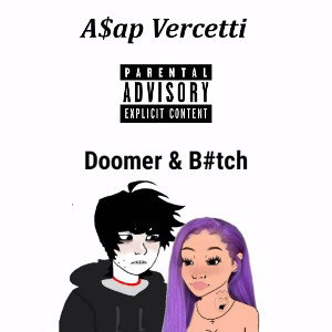 Doomer & Bitch