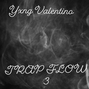 Trap Flow 3