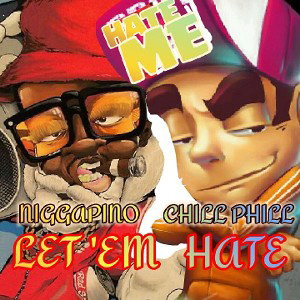  Let ‘Em Hate _The Land to Long Beach_