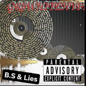 B.S & Lies