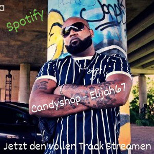 Candyshop - Elijah67 aka Dirty-E 