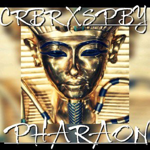 CRBR x SPBY - PHARAON 