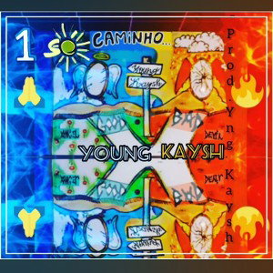  "1 só caminho" - Prod. YngKaysh 