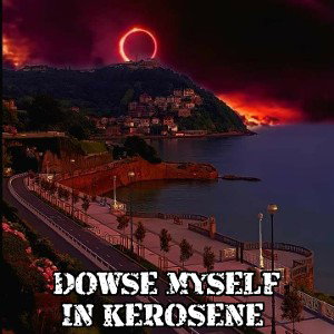 Dowse Myself In Kersone