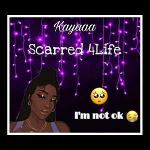 Scarred 4Life
