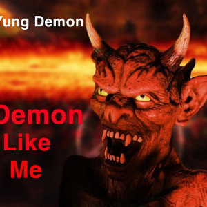 Demon Like Me